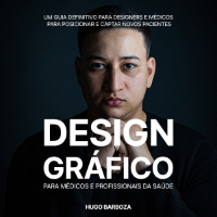 Imagem do produto Design Gráfico Estratégico para Médicos e Profissionais da Saúde