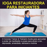 Imagem do produto IOGA RESTAURADORA PARA INICIANTES