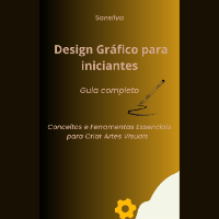 Imagem do produto Guia Completo em Design Gráfico, Conceitos e Ferramentas Essenciais para Criar Artes Visuais 2023