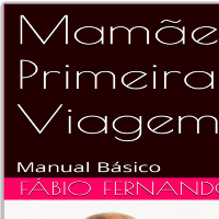 Imagem do produto Mamãe de primeira viagem. Manual Básico