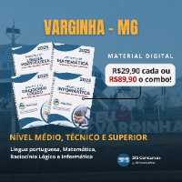 Imagem do curso VARGINHA - MG - Apostilas de Nível Superior para o concurso 01/2025