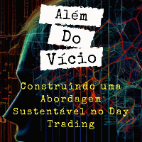 Imagem do produto Além do Vício: Construindo uma Abordagem Sustentável no Day Trading