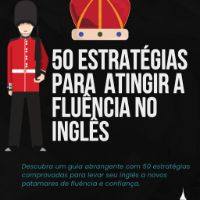 Imagem do curso 50  estratégias para atingir a fluência no inglês