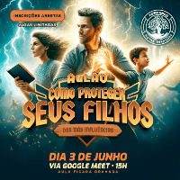 Imagem do curso Aulão: Como Proteger Seus Filhos das Más Influências