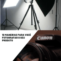 Imagem do produto 10 MANEIRAS PARA VOCÊ FOTOGRAFAR SEU PRODUTO