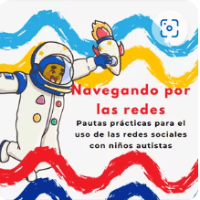 Imagem do produto Navegando por las redes - Pautas prácticas para el uso de las redes sociales con niños autistas