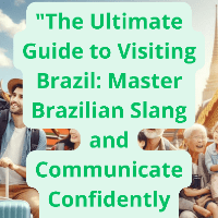 Imagem do produto The Ultimate Guide to Visiting Brazil: Master Brazilian Slang and Communicate Confidently with Locals from Ebvery State
