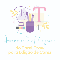 Imagem do produto Ferramentas Mágicas do Corel Draw para Edição de Cores