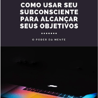 Imagem do curso COMO USAR SEU SUBCONSCIENTE PARA ALCANÇAR SEUS OBJETIVOS