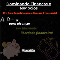 Imagem do produto Dominando Finanças e Negócios: Um guia para o sucesso empresarial