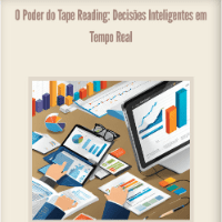 Imagem do produto O Poder do Tape Reading:  Decisões Inteligentes em Tempo Real