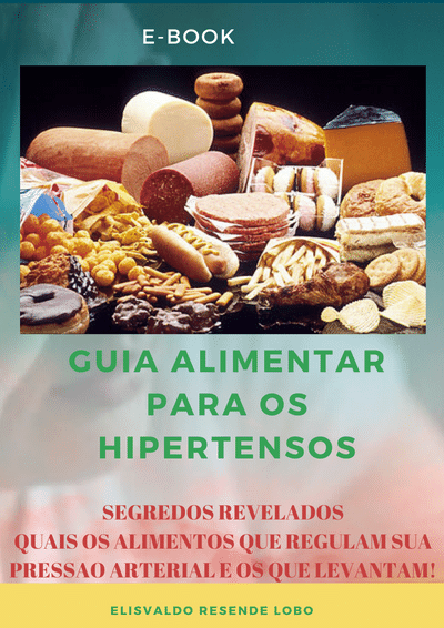 Imagem do produto Guia Alimentar para Hipertensos – Pressão Alta- Hipertensão Arterial dietas e receitas especiais
