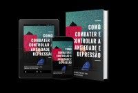 Imagem do produto Como combater e controlar a ansiedade e depressão