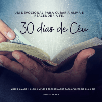 Imagem do produto “30 Dias de Céu: Um Devocional para Curar a Alma e Reacender a Fé”