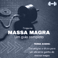 Imagem do produto Programa para Ganhar Massa Magra; Um Guia Completo
