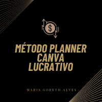 Imagem do produto Método Planner Canva Lucrativo