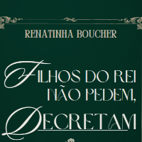 Imagem do produto FILHOS DO REI NÃO PEDEM, DECRETAM