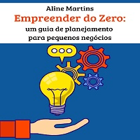 Imagem do produto Empreender do Zero: um guia de planejamento para pequenos negócios