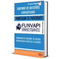 Imagem do curso CADERNO DE QUESTÕES GABARITADAS: PROFESSOR DE PORTUGUÊS, FUNVAPI.