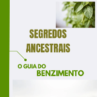 Imagem do produto SEGREDOS ANCESTRAIS O GUIA DO BENZIMENTO