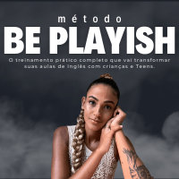 Imagem do curso Método BE PLAYISH: Teaching Young Learners & Teens