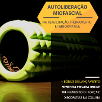 Imagem do curso Autoliberação miofascial: musculação, reabilitação e esporte