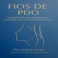 Imagem do curso Fios de Pdo - O Segredo do Rejuvenescimento Premium e do Crescimento Financeiro