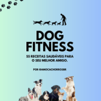 Imagem do produto DOG FITNESS - 55 RECEITAS SAUDÁVEIS PARA O SEU MELHOR AMIGO