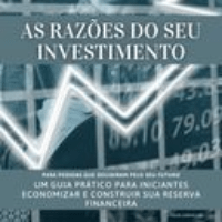 Imagem do produto AS RAZÕS DO SEU INVESTIMENTO