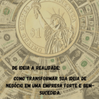 Imagem do produto De ideia a realidade. - Como transformar sua ideia de negocio em uma empresa forte e bem - sucedida.