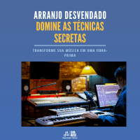 Imagem do produto Arranjo Desvendado: Domine as Técnicas Secretas, Transforme sua Música em uma Obra-Prima