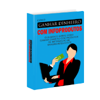 Imagem do produto Como ganhar dinheiro com infoprodutos