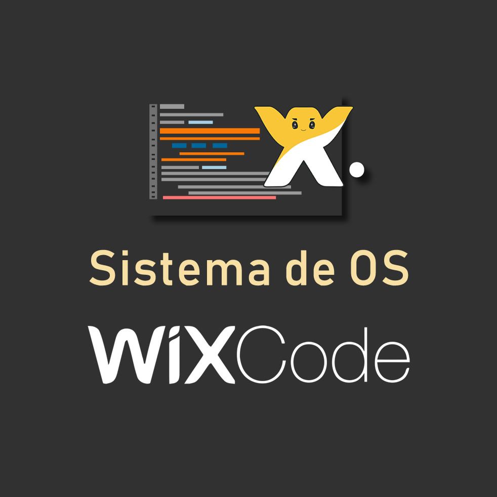Imagem do curso DESENVOLVIMENTO DE SISTEMA DE ORDENS DE SERVIÇOS COM WIX CODE + TEMPLATE GRÁTIS