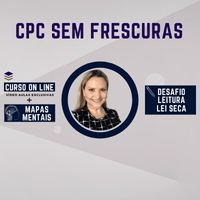 Imagem do produto CPC SEM FRESCURAS EM VÍDEO AULAS + DESAFIO LEITURA LEI SECA TJSP