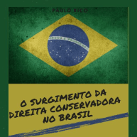 Imagem do produto O Surgimento da Direita Conservadora no Brasil