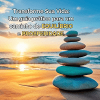 Imagem do produto Transforme Sua Vida: Um guia prático para um caminho de EQUILÍBRIO e PROSPERIDADE