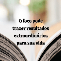 Imagem do produto O foco pode trazer resultados extraordinários para sua vida!!