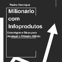 Imagem do curso Milionário com Infoprodutos: Estratégias e Dicas para Alcançar o Primeiro Milhão
