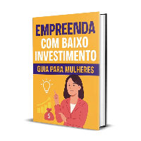Imagem do produto Empreenda com Baixo Investimento: Guia para Mulheres