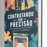 Imagem do produto Contratando com Precisão: Um Guia Prático para Recrutamento e Seleção por Competências.