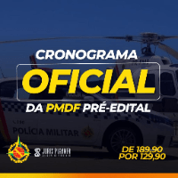 Imagem do produto CRONOGRAMA OFICIAL DA PMDF PRÉ-EDITAL - 08 SEMANAS