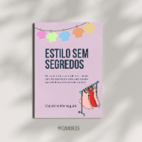 Imagem do produto Estilo Sem Segredos: Como Descobrir Seu Estilo