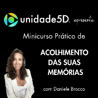 Imagem do produto Minicurso Prático de Acolhimento de suas Memórias