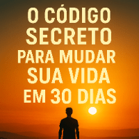 Imagem do produto O Código Secreto para Mudar Sua Vida em 30 Dias