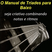 Imagem do produto Manual de Tríades para Baixo seja criativo combinando notas e ritmos