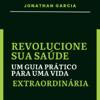 Imagem do produto Revolucione sua Saúde para uma Vida Extraordinária
