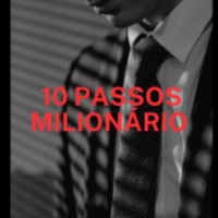 Imagem do produto 10 PASSOS MILIONÁRIO