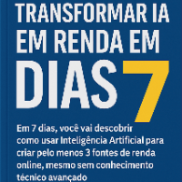 Imagem do curso TRANSFORMAR IA EM RENDA EM 7 DIAS