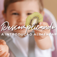 Imagem do curso E-Book Descomplicando a Introdução Alimentar