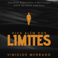 Imagem do produto Viva Além dos Limites: Desafios Superados e Motivação para um Novo Capítulo